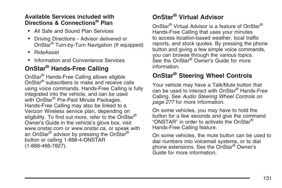 Onstar, Hands-free calling, Virtual advisor | Steering wheel controls | Buick 2007 Rainier User Manual | Page 131 / 534