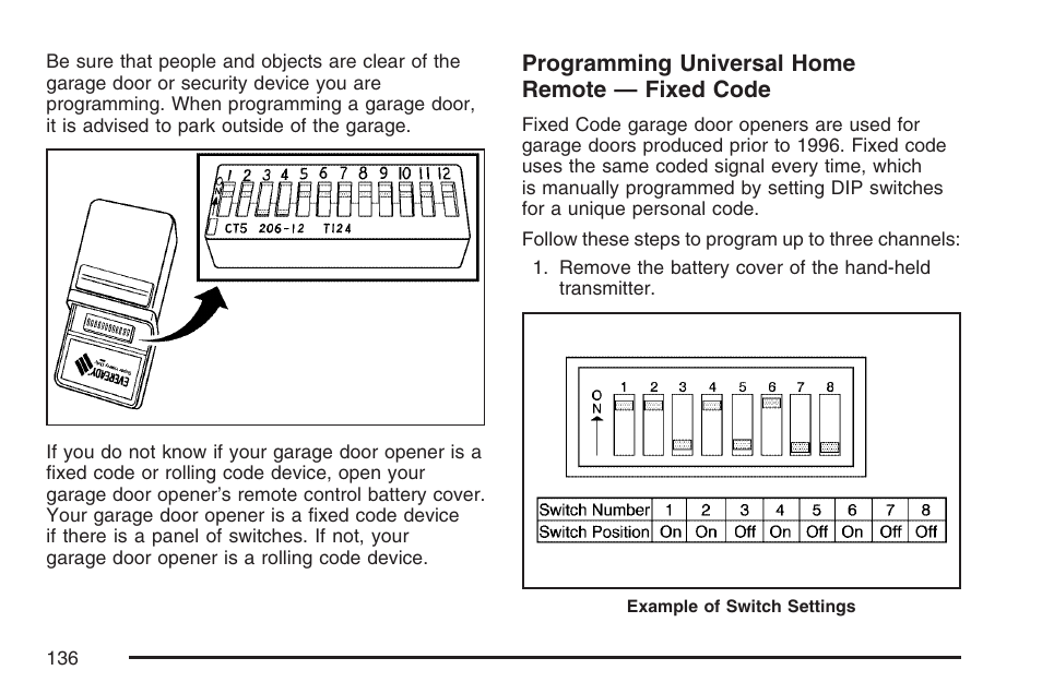 Programming universal home remote — fixed code | Buick 2007 Rainier User Manual | Page 136 / 534