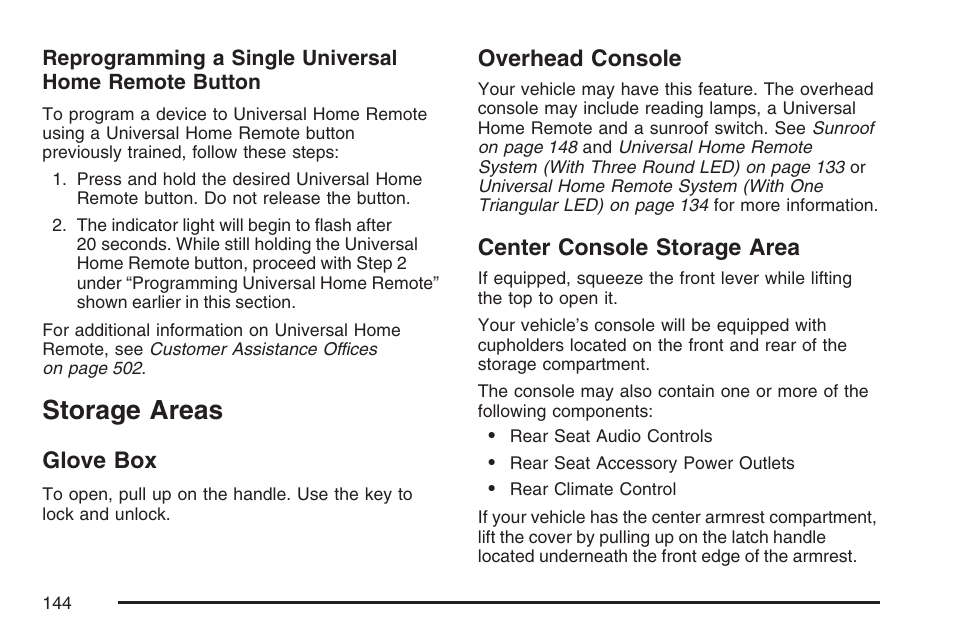 Storage areas, Glove box, Overhead console | Center console storage area | Buick 2007 Rainier User Manual | Page 144 / 534