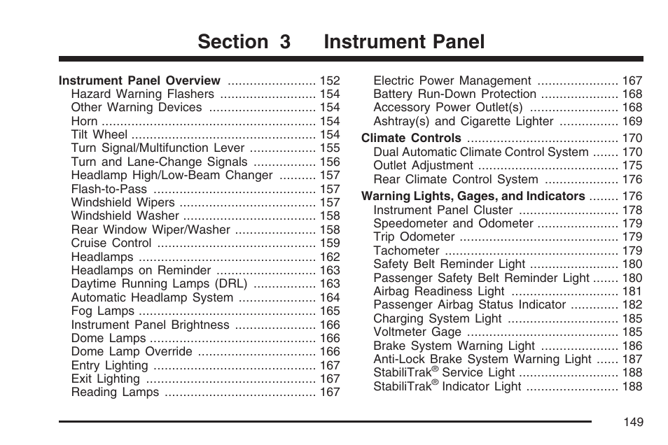 Instrument panel | Buick 2007 Rainier User Manual | Page 149 / 534