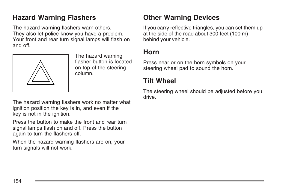 Hazard warning flashers, Other warning devices, Horn | Tilt wheel | Buick 2007 Rainier User Manual | Page 154 / 534