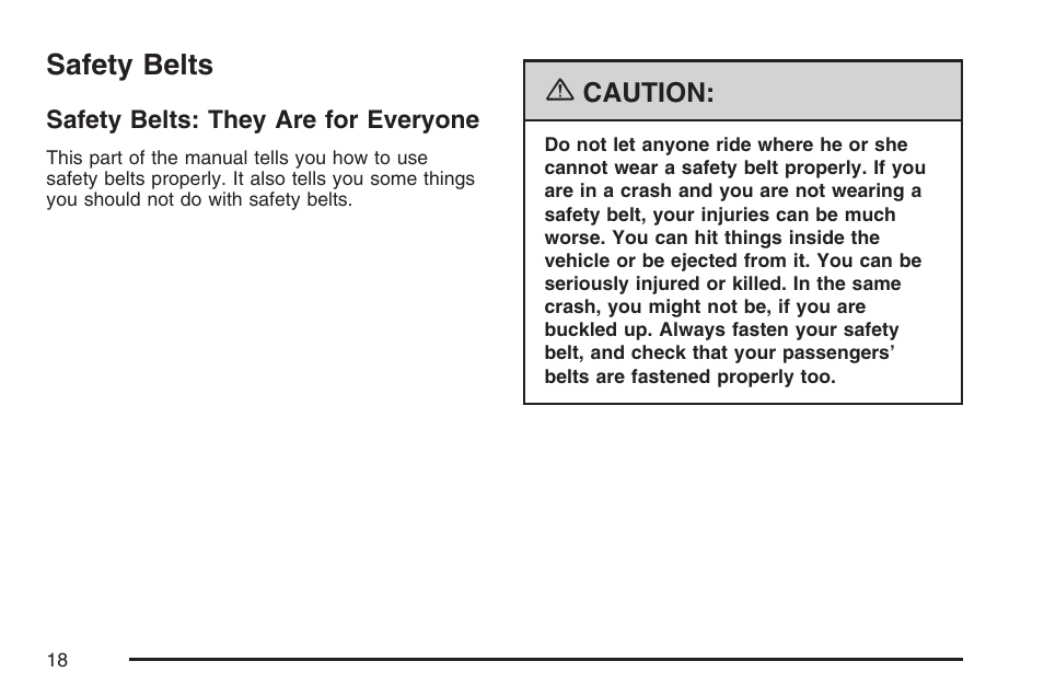 Safety belts, Safety belts: they are for everyone | Buick 2007 Rainier User Manual | Page 18 / 534