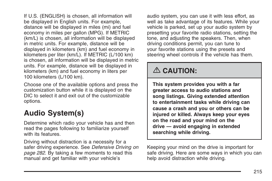 Audio system(s), Caution | Buick 2007 Rainier User Manual | Page 215 / 534