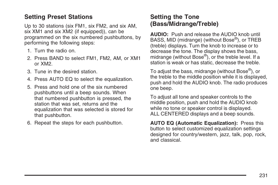 Setting preset stations, Setting the tone (bass/midrange/treble) | Buick 2007 Rainier User Manual | Page 231 / 534