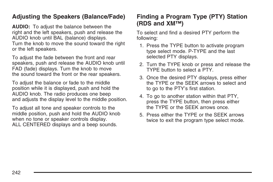 Adjusting the speakers (balance/fade), Finding a program type (pty) station (rds and xm™) | Buick 2007 Rainier User Manual | Page 242 / 534