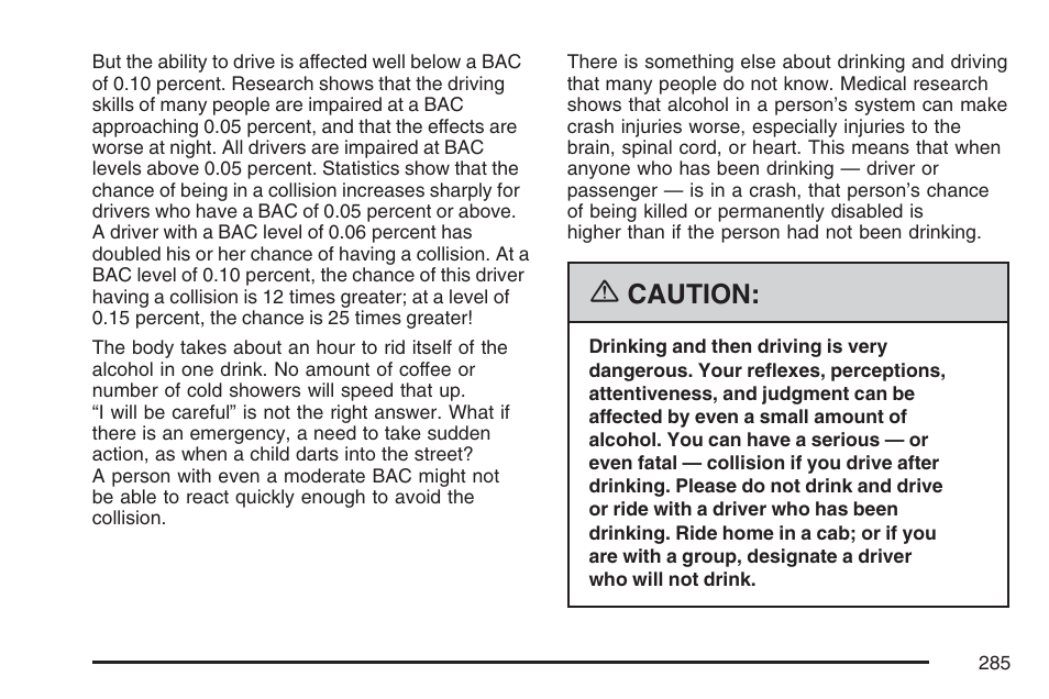 Caution | Buick 2007 Rainier User Manual | Page 285 / 534