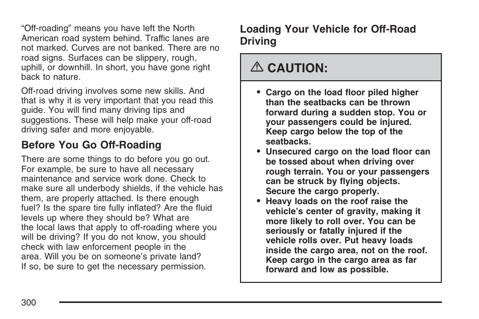 Caution | Buick 2007 Rainier User Manual | Page 300 / 534
