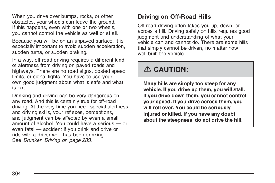 Caution | Buick 2007 Rainier User Manual | Page 304 / 534