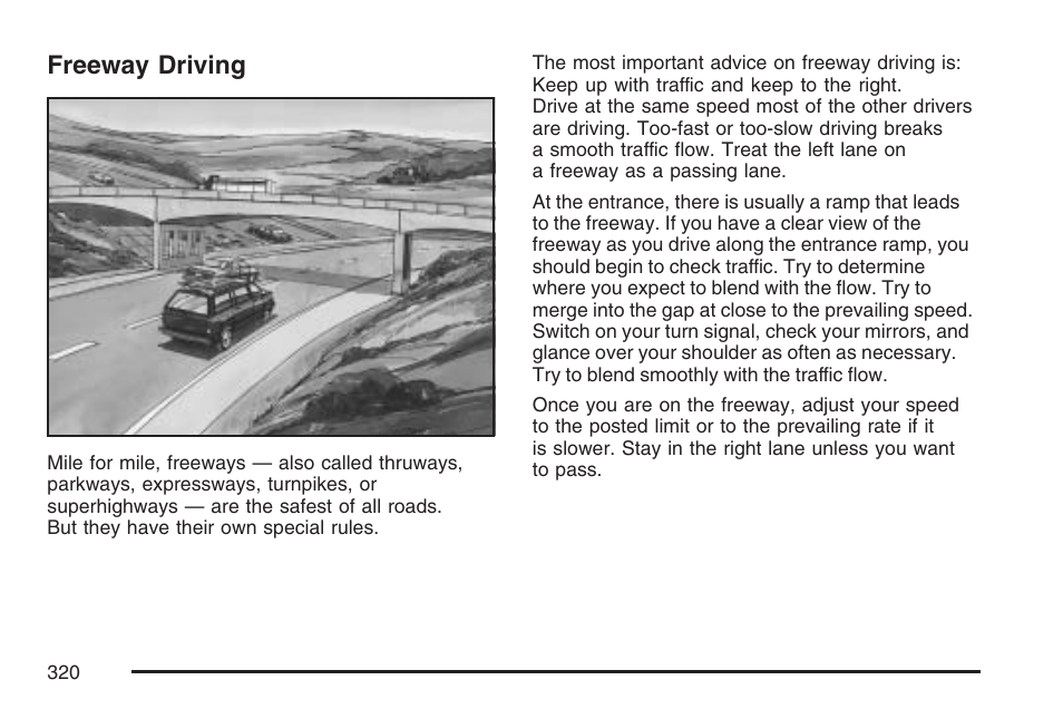 Freeway driving | Buick 2007 Rainier User Manual | Page 320 / 534