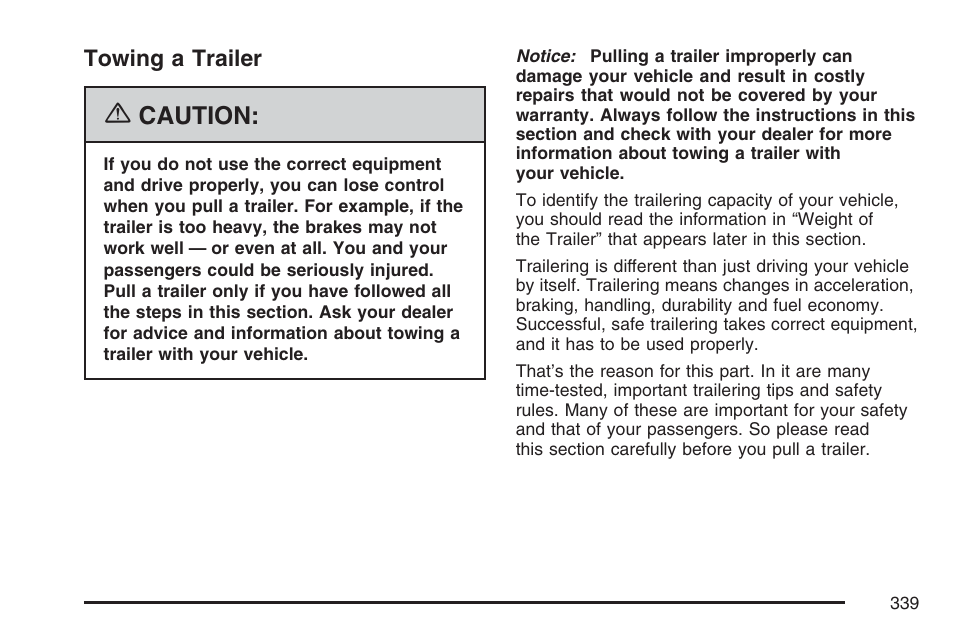 Towing a trailer, Caution | Buick 2007 Rainier User Manual | Page 339 / 534