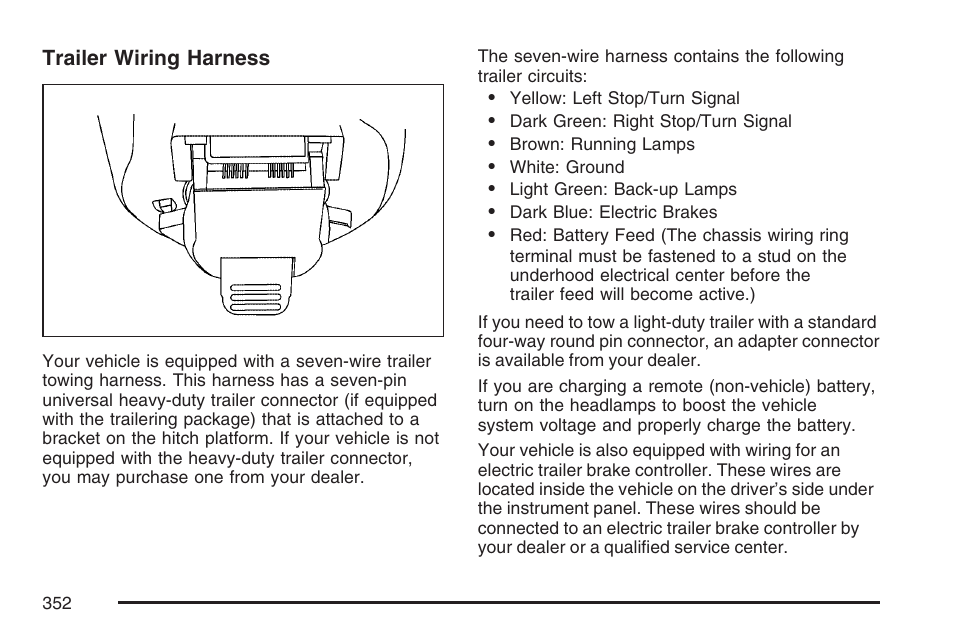 Buick 2007 Rainier User Manual | Page 352 / 534