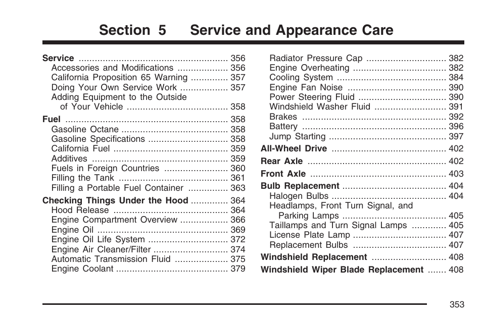 Service and appearance care | Buick 2007 Rainier User Manual | Page 353 / 534