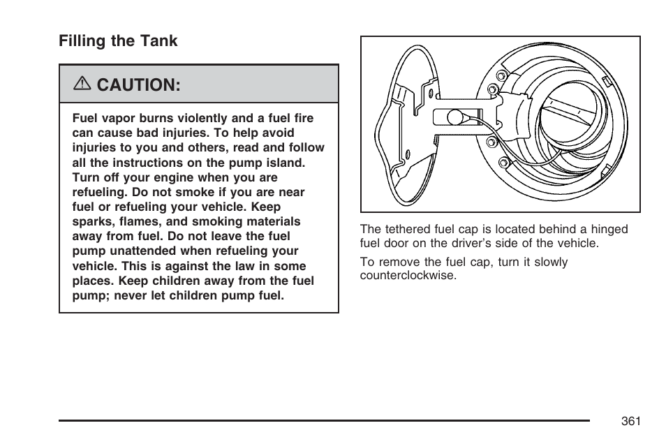 Filling the tank, Caution | Buick 2007 Rainier User Manual | Page 361 / 534