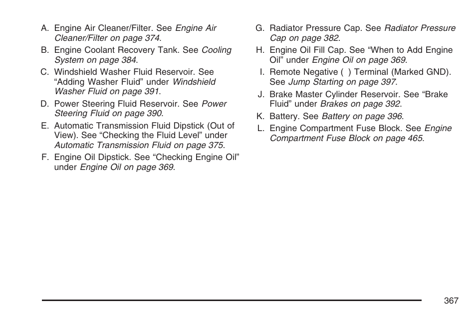Buick 2007 Rainier User Manual | Page 367 / 534