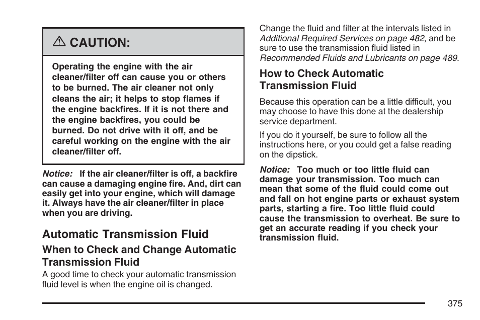 Automatic transmission fluid, Caution | Buick 2007 Rainier User Manual | Page 375 / 534