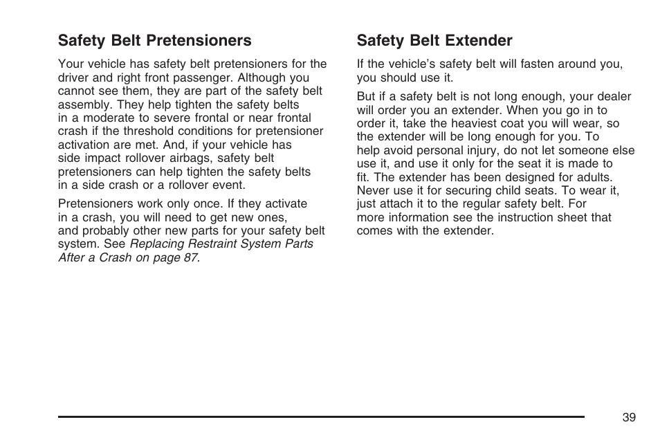 Safety belt pretensioners, Safety belt extender, Safety belt pretensioners safety belt extender | Buick 2007 Rainier User Manual | Page 39 / 534