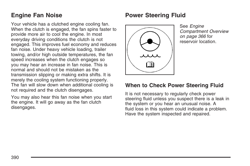 Engine fan noise, Power steering fluid, Engine fan noise power steering fluid | Power, Steering fluid | Buick 2007 Rainier User Manual | Page 390 / 534