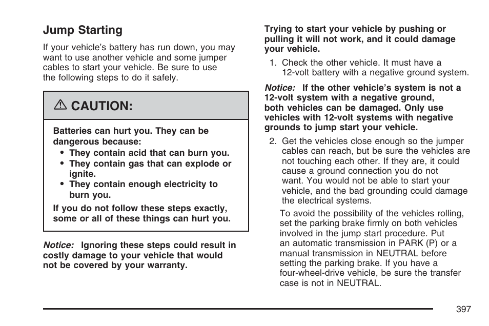 Jump starting, Caution | Buick 2007 Rainier User Manual | Page 397 / 534