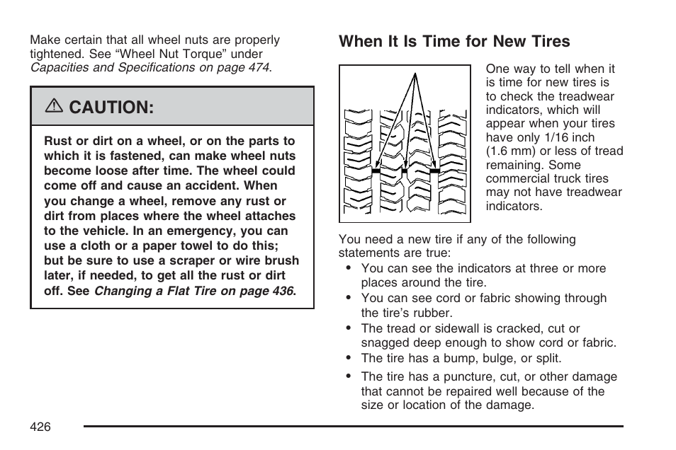 When it is time for new tires, Caution | Buick 2007 Rainier User Manual | Page 426 / 534