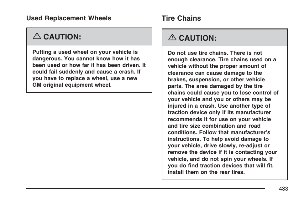 Tire chains | Buick 2007 Rainier User Manual | Page 433 / 534