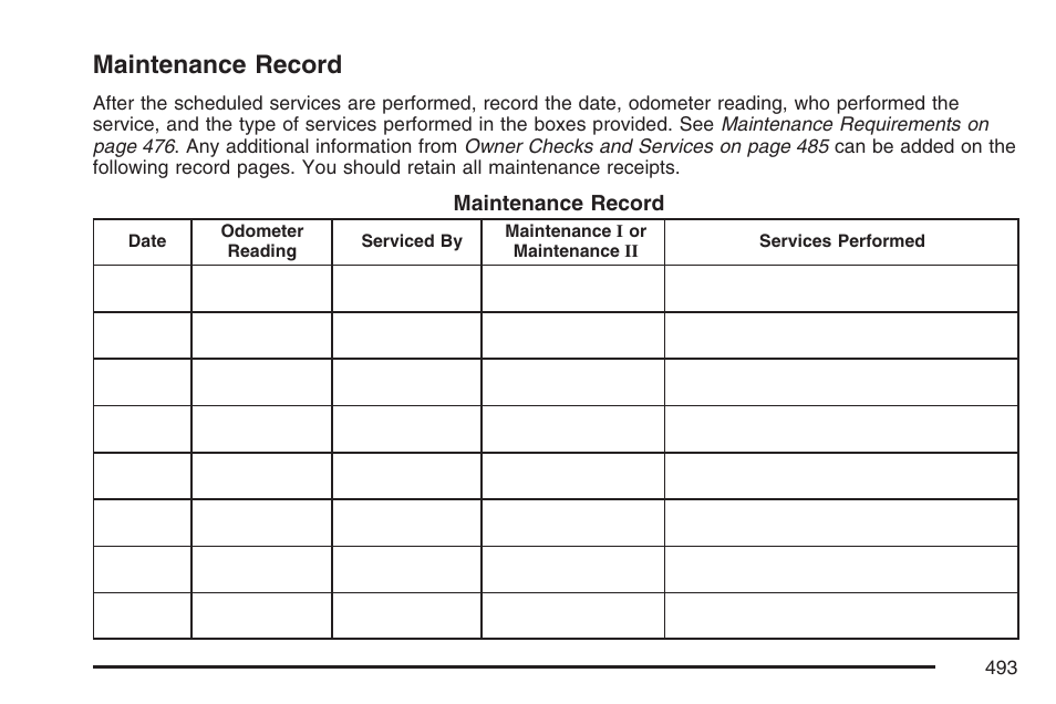 Maintenance record | Buick 2007 Rainier User Manual | Page 493 / 534
