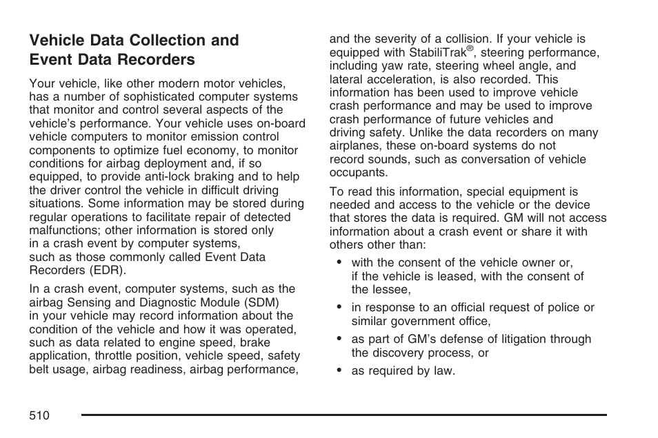 Vehicle data collection and event data recorders, Vehicle data collection and, Event data recorders | Buick 2007 Rainier User Manual | Page 510 / 534
