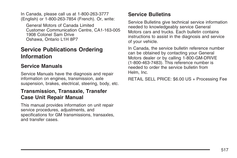 Service publications ordering information, Service publications ordering, Information | Buick 2007 Rainier User Manual | Page 517 / 534