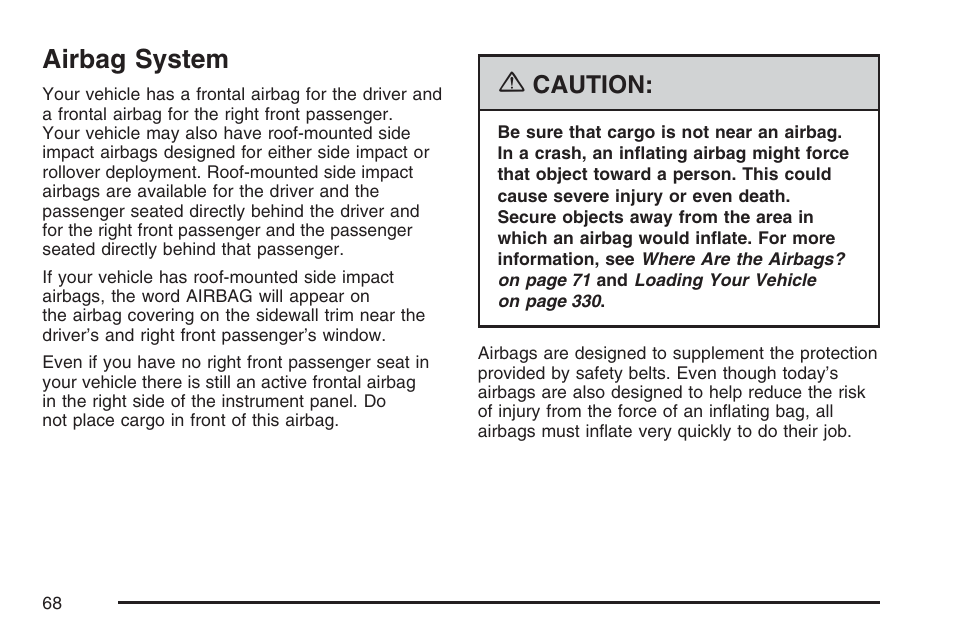 Airbag system, Caution | Buick 2007 Rainier User Manual | Page 68 / 534