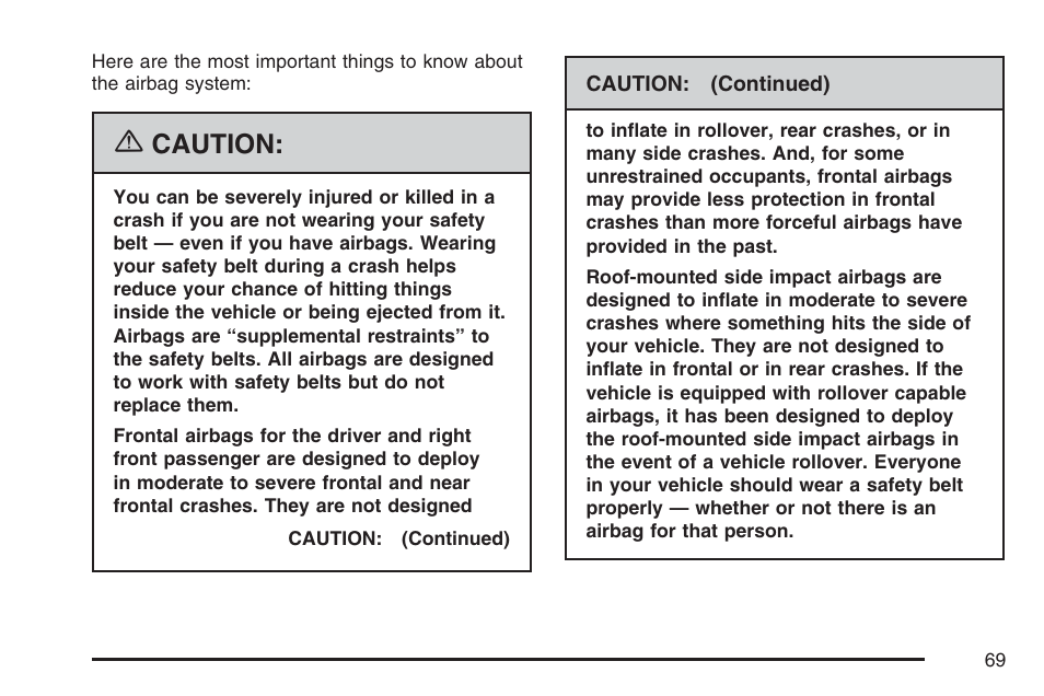 Caution | Buick 2007 Rainier User Manual | Page 69 / 534