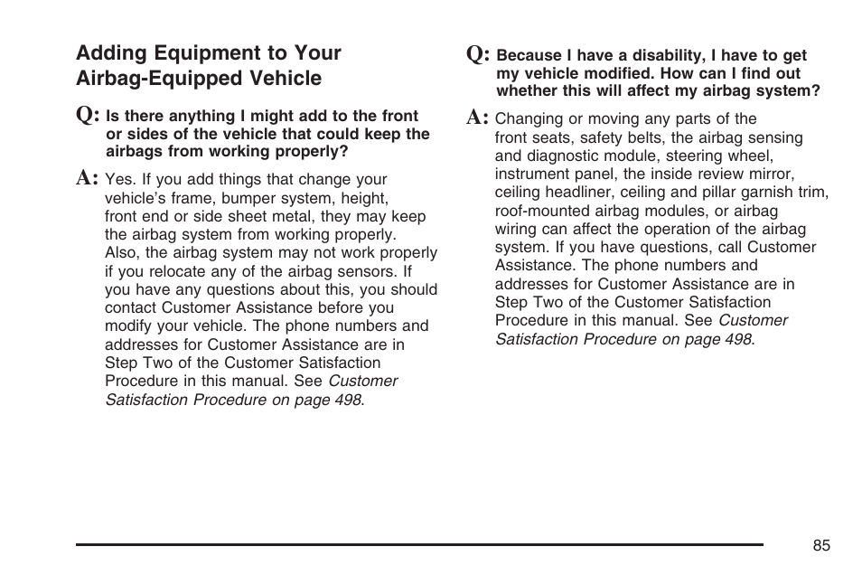 Adding equipment to your airbag-equipped vehicle, Adding equipment to your, Airbag-equipped vehicle | Buick 2007 Rainier User Manual | Page 85 / 534