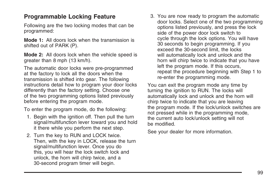 Programmable locking feature | Buick 2007 Rainier User Manual | Page 99 / 534