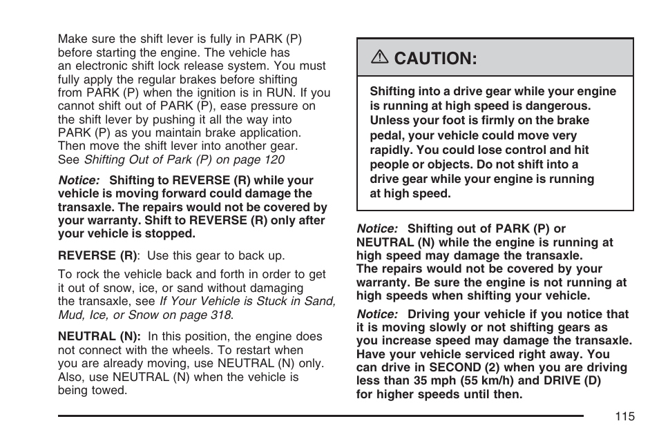 Caution | Buick 2007 LaCrosse User Manual | Page 115 / 512