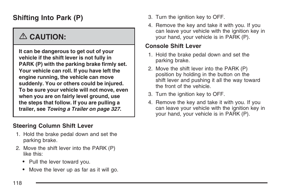 Shifting into park (p), Caution | Buick 2007 LaCrosse User Manual | Page 118 / 512