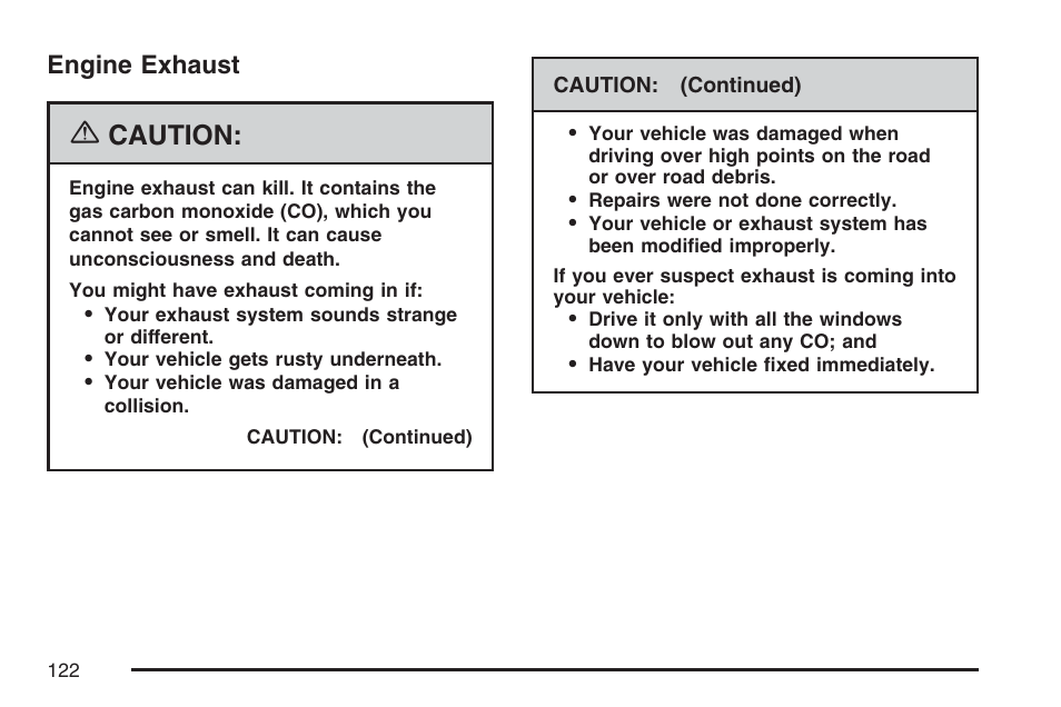 Engine exhaust, Caution | Buick 2007 LaCrosse User Manual | Page 122 / 512