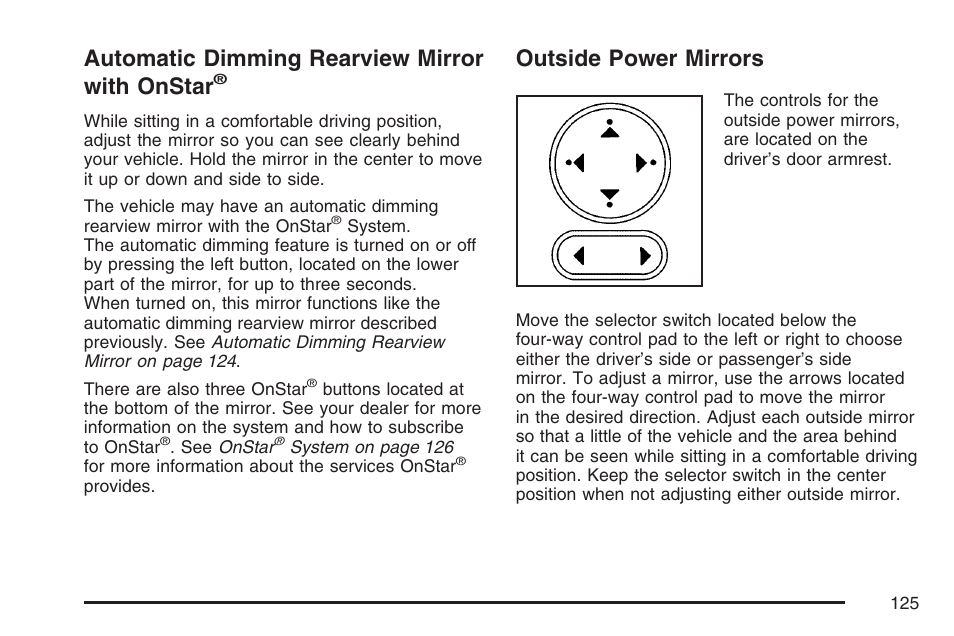 Automatic dimming rearview mirror with onstar, Outside power mirrors, Automatic dimming rearview mirror | With onstar | Buick 2007 LaCrosse User Manual | Page 125 / 512