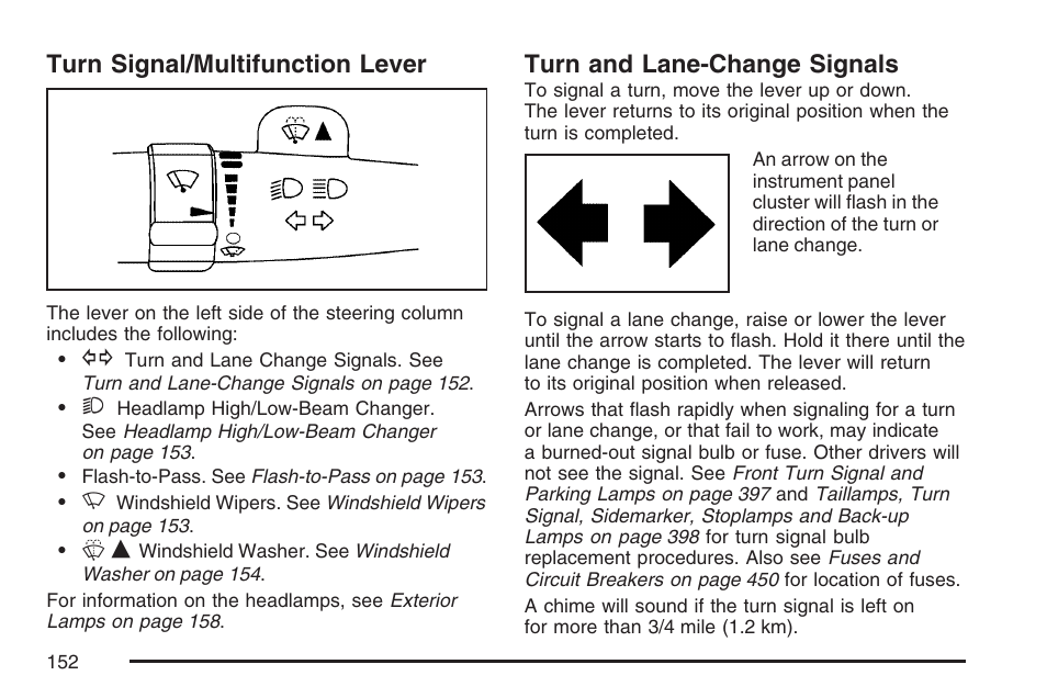 Turn signal/multifunction lever, Turn and lane-change signals, Turn | Signal/multifunction lever | Buick 2007 LaCrosse User Manual | Page 152 / 512