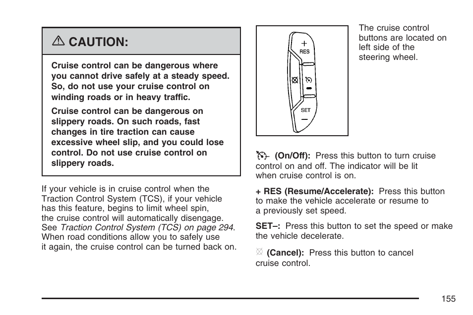 Caution | Buick 2007 LaCrosse User Manual | Page 155 / 512