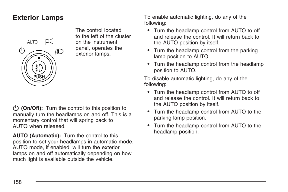 Exterior lamps | Buick 2007 LaCrosse User Manual | Page 158 / 512