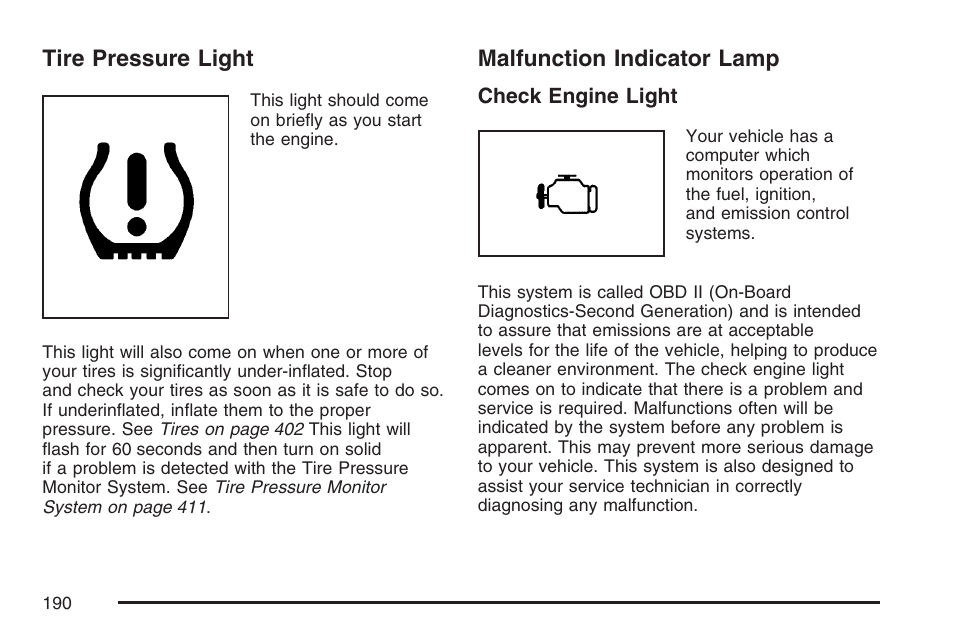 Tire pressure light, Malfunction indicator lamp, Tire pressure light malfunction indicator lamp | Buick 2007 LaCrosse User Manual | Page 190 / 512