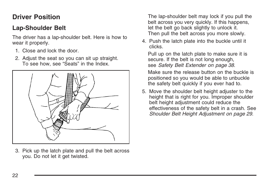 Driver position | Buick 2007 LaCrosse User Manual | Page 22 / 512