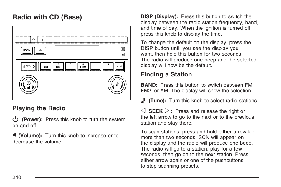 Radio with cd (base) | Buick 2007 LaCrosse User Manual | Page 240 / 512