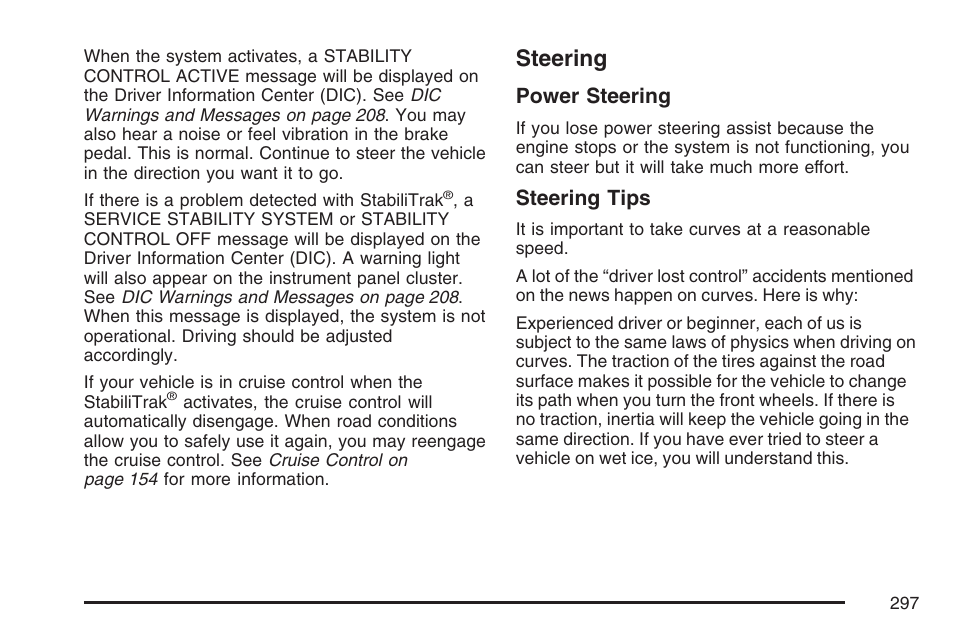 Steering, Power steering, Steering tips | Buick 2007 LaCrosse User Manual | Page 297 / 512