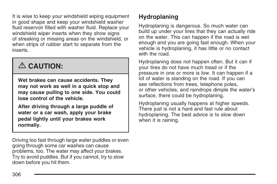 Caution | Buick 2007 LaCrosse User Manual | Page 306 / 512