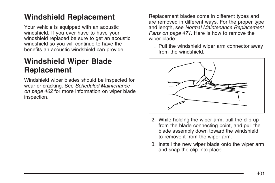 Windshield replacement, Windshield wiper blade replacement | Buick 2007 LaCrosse User Manual | Page 401 / 512