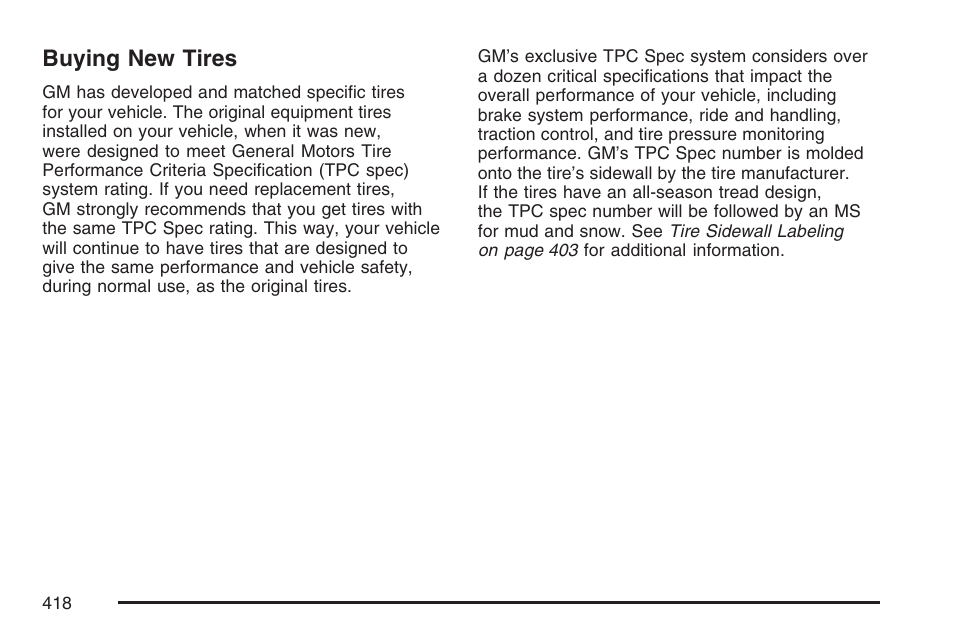 Buying new tires | Buick 2007 LaCrosse User Manual | Page 418 / 512