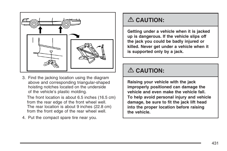 Caution | Buick 2007 LaCrosse User Manual | Page 431 / 512