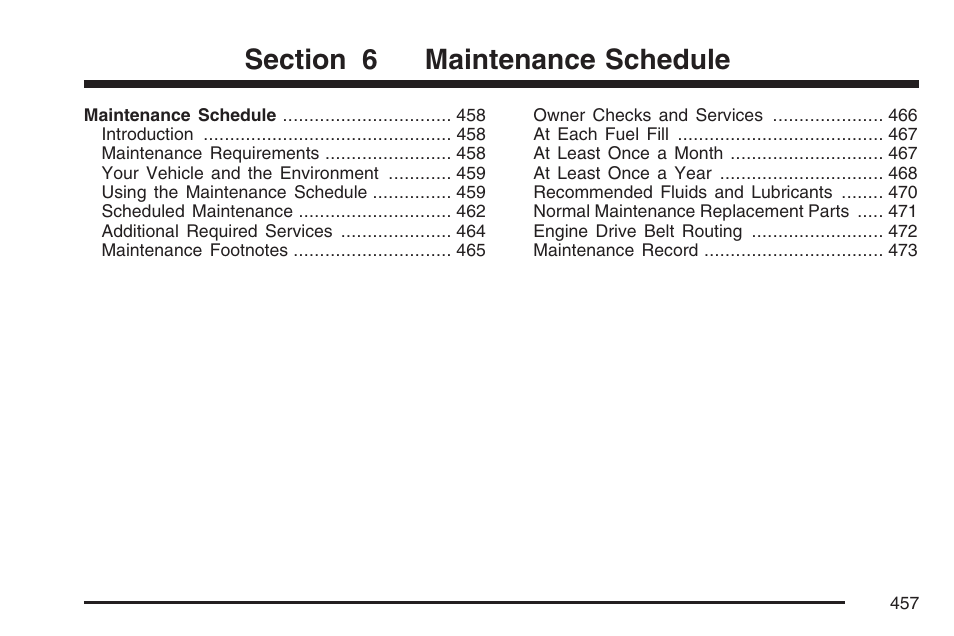 Maintenance schedule | Buick 2007 LaCrosse User Manual | Page 457 / 512