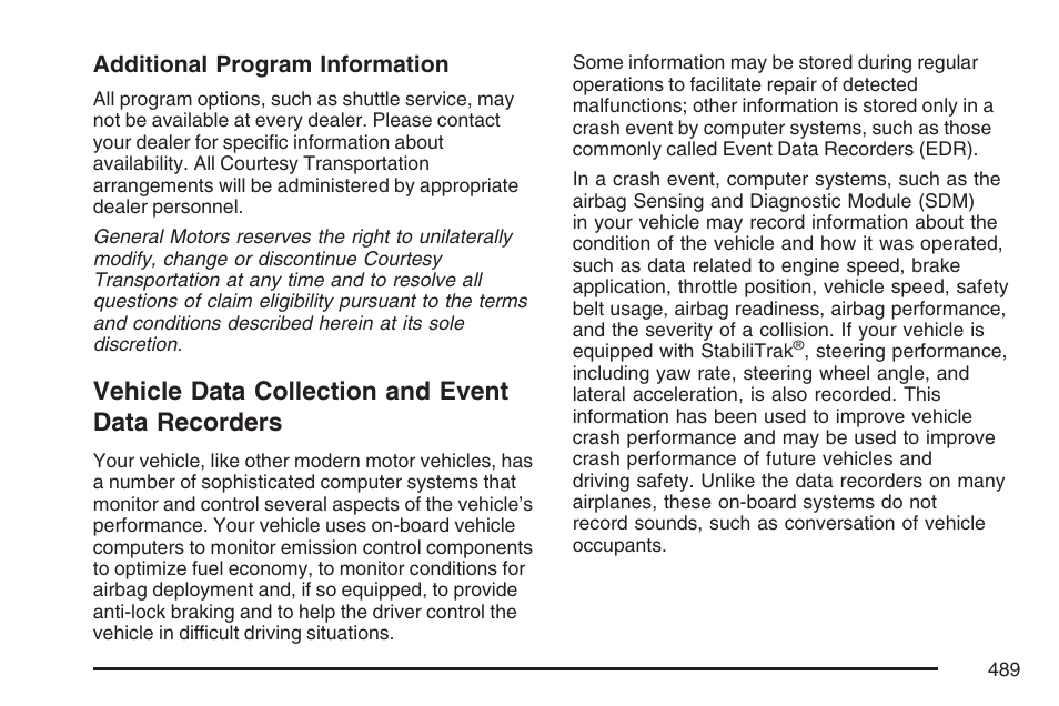 Vehicle data collection and event data recorders, Vehicle data collection and event, Data recorders | Additional program information | Buick 2007 LaCrosse User Manual | Page 489 / 512