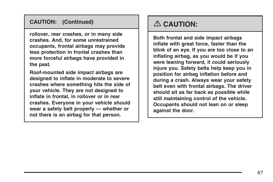 Caution | Buick 2007 LaCrosse User Manual | Page 67 / 512