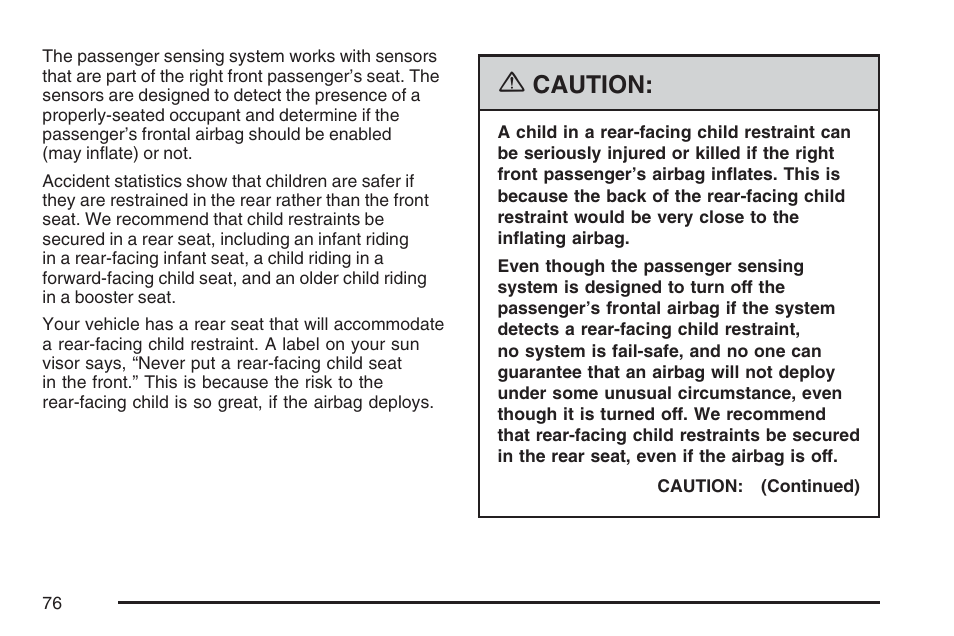 Caution | Buick 2007 LaCrosse User Manual | Page 76 / 512